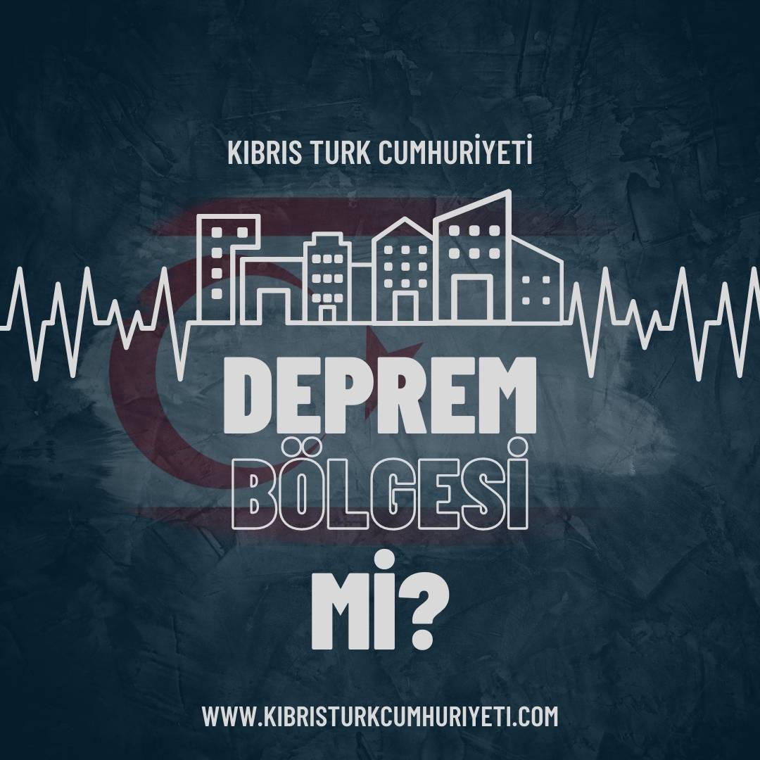 Kıbrıs Deprem Bölgesi Mi ?